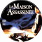 LA MAISON ASSASSINEE
